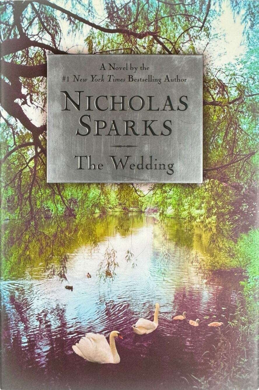 The Wedding by Nicholas Sparks (Hardcover)